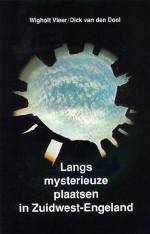 Langs mysterieuze plaatsen in Zuidwest-Engeland